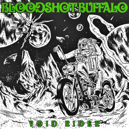 Bloodshot Buffalo : Void Rider